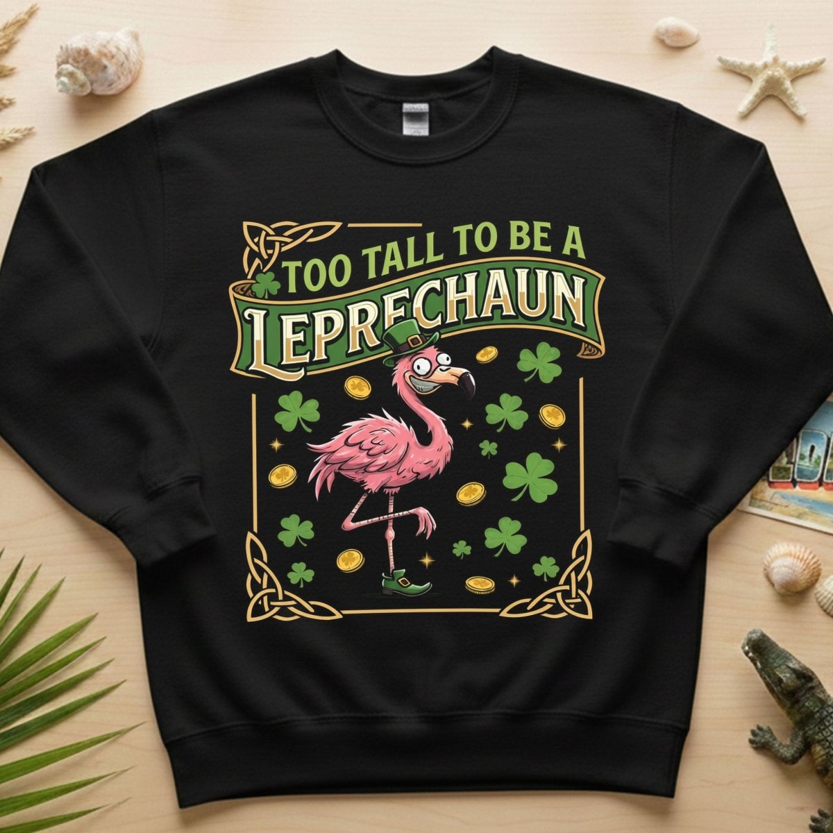 Too Tall To Be A Leprechaun Flamingo St. Patrick's Day Tee - Funny Irish Holiday Party Shirt - FlamingoAholic