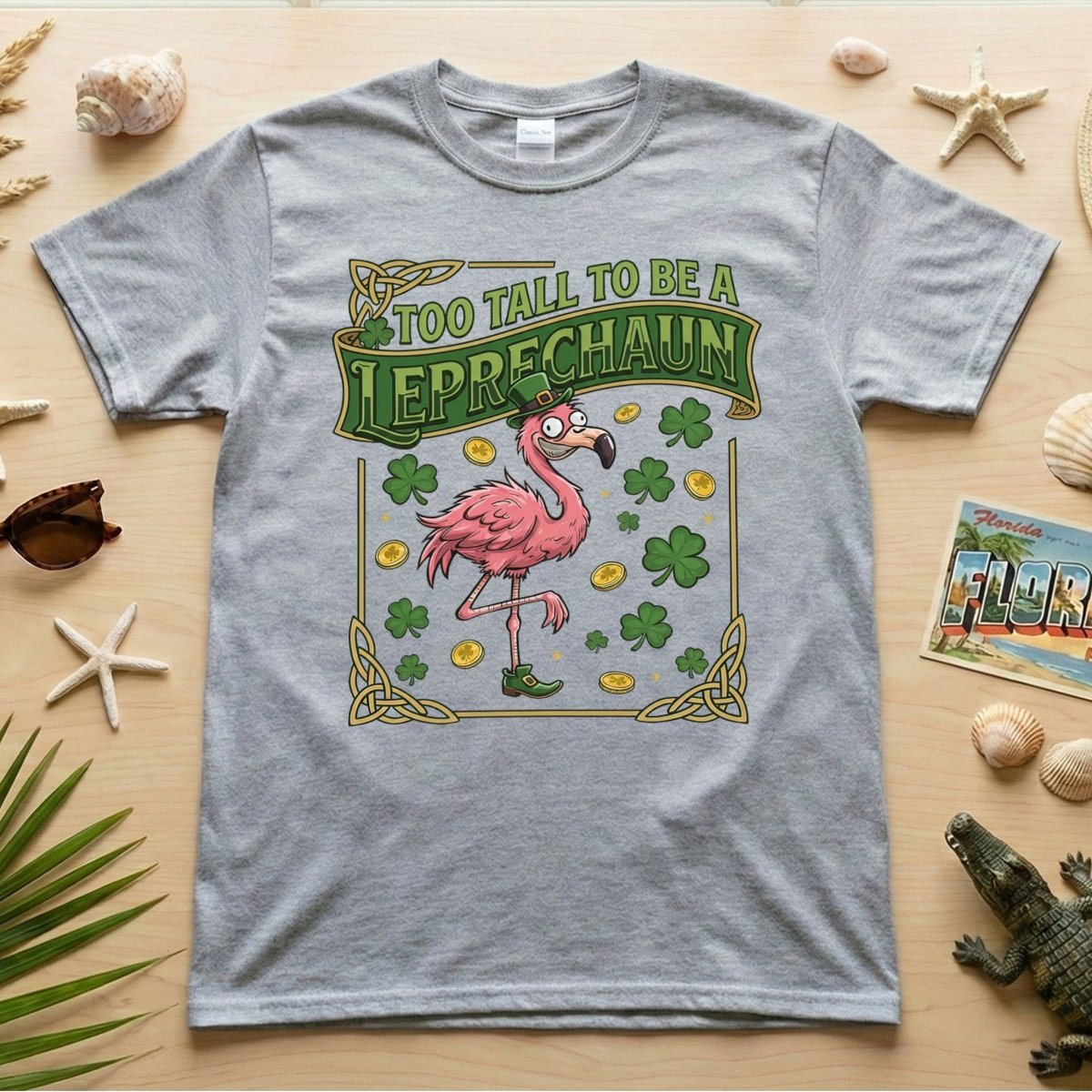 Too Tall To Be A Leprechaun Flamingo St. Patrick's Day Tee - Funny Irish Holiday Party Shirt - FlamingoAholic