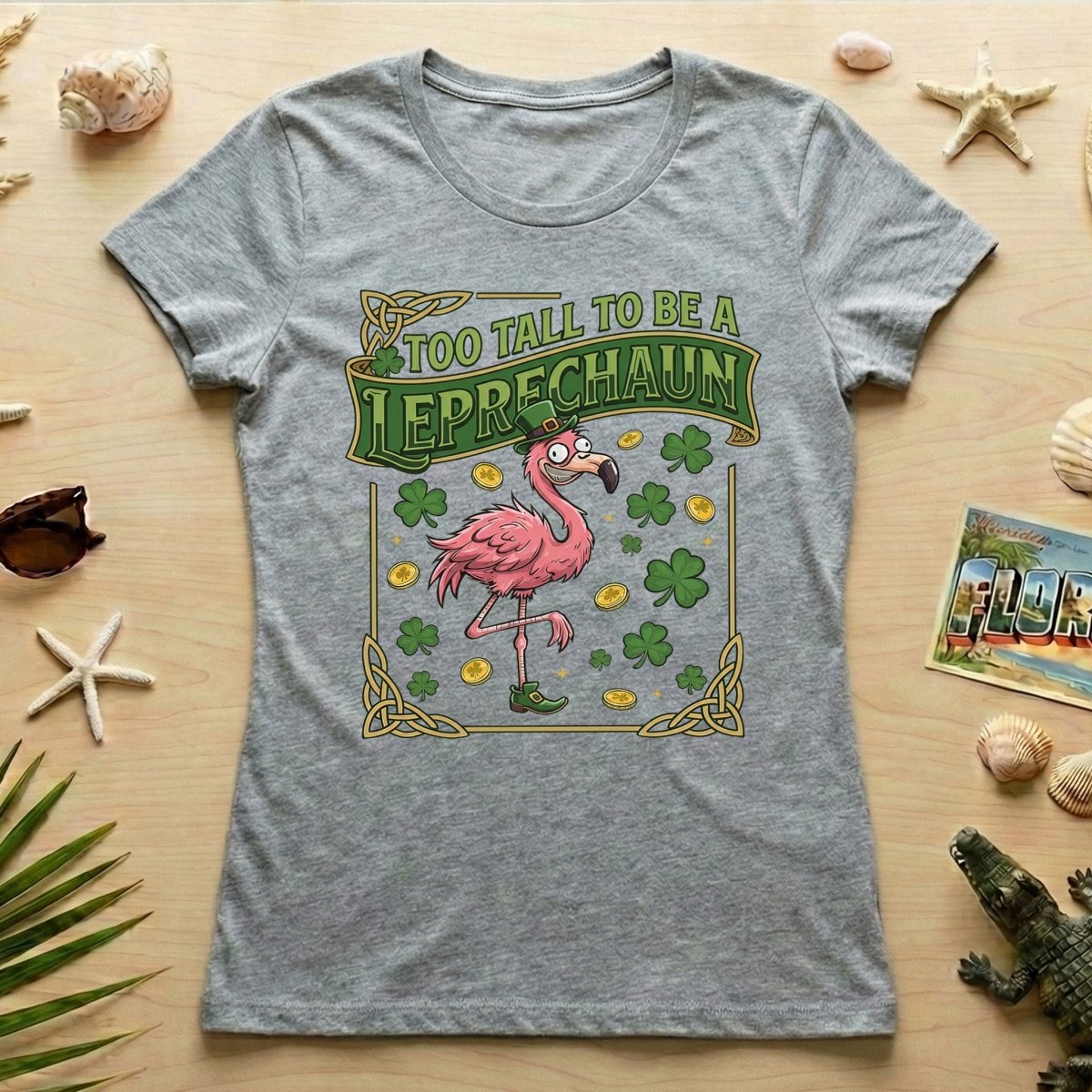 Too Tall To Be A Leprechaun Flamingo St. Patrick's Day Tee - Funny Irish Holiday Party Shirt - FlamingoAholic