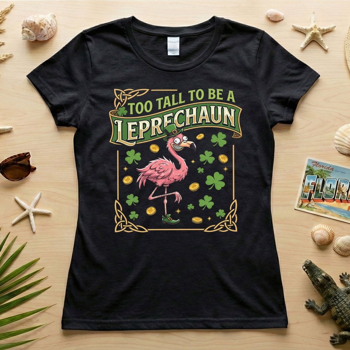 Too Tall To Be A Leprechaun Flamingo St. Patrick's Day Tee - Funny Irish Holiday Party Shirt - FlamingoAholic