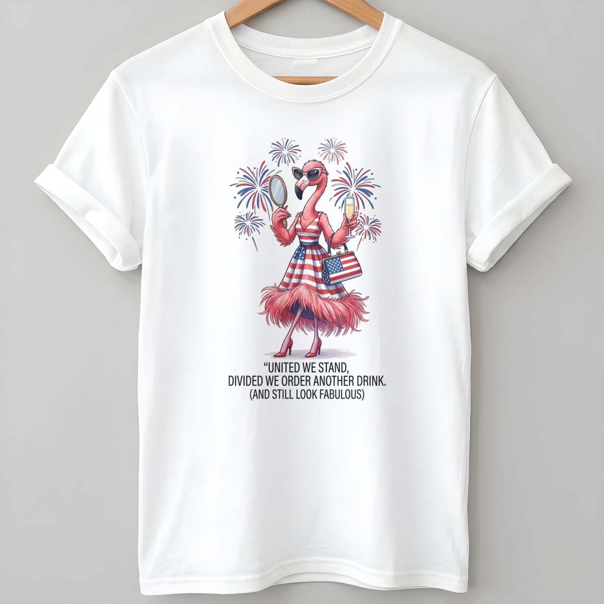 United We Stand Divided We Order Another Drink Flamingo July 4th Shirt - FlamingoAholic