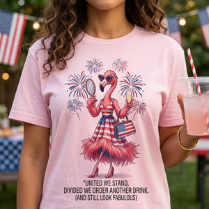 United We Stand Divided We Order Another Drink Flamingo July 4th Shirt - FlamingoAholic