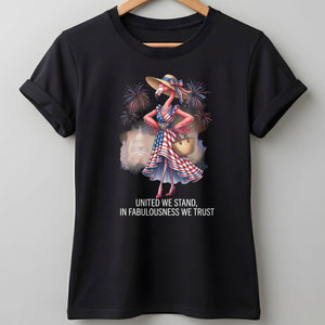 United We Stand In Fabulousness We Trust Flamingo July 4th Shirt - FlamingoAholic