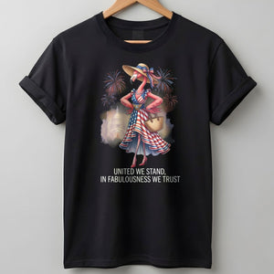United We Stand In Fabulousness We Trust Flamingo July 4th Shirt - FlamingoAholic