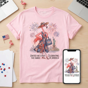 United We Strut The Fabric of America Flamingo July 4th Shirt - FlamingoAholic