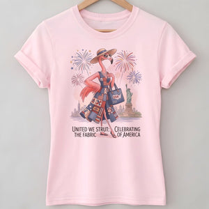 United We Strut The Fabric of America Flamingo July 4th Shirt - FlamingoAholic