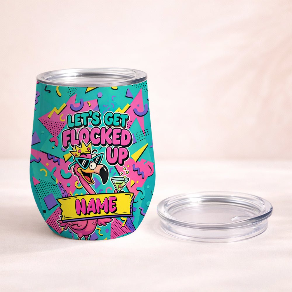 Vibrant Personalized Flamingo Wine Tumbler - Funny 'Let's Get Flocked Up' Insulated Cup - FlamingoAholic