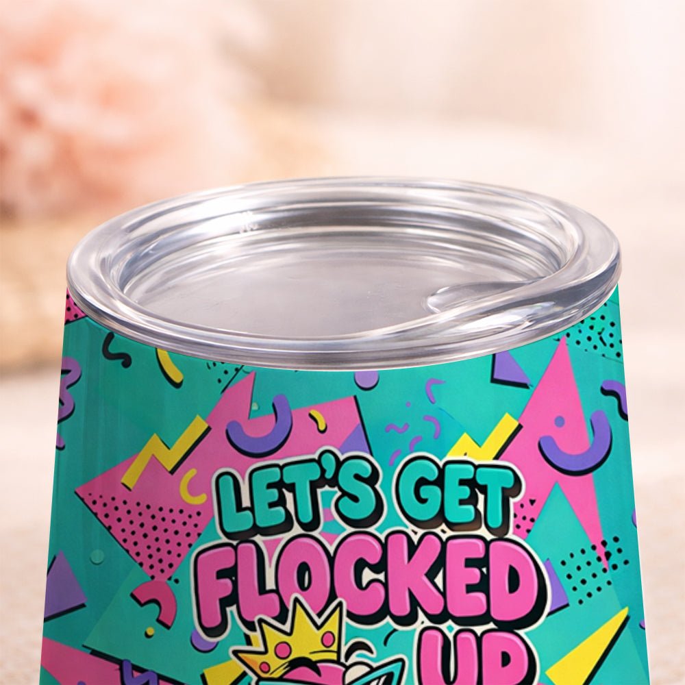 Vibrant Personalized Flamingo Wine Tumbler - Funny 'Let's Get Flocked Up' Insulated Cup - FlamingoAholic