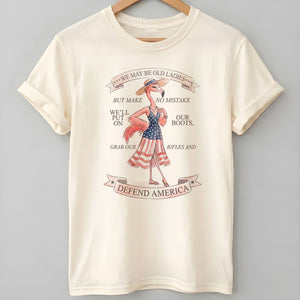 We May Be Old Ladies Defend America Patriotic Flamingo July 4th Shirt - FlamingoAholic