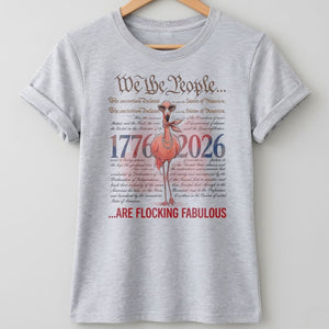 We The People Are Flocking Fabulous - Patriotic Flamingo T-Shirt - FlamingoAholic