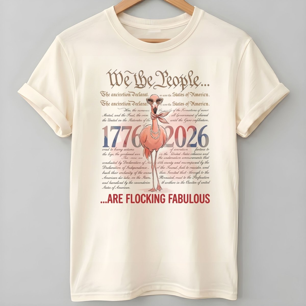 We The People Are Flocking Fabulous - Patriotic Flamingo T-Shirt - FlamingoAholic