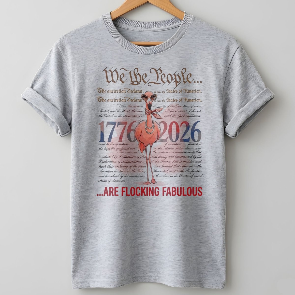 We The People Are Flocking Fabulous - Patriotic Flamingo T-Shirt - FlamingoAholic