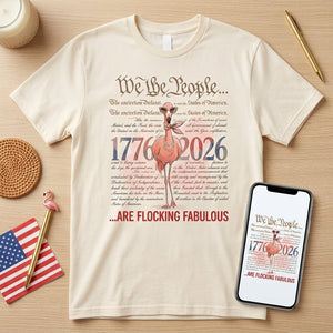 We The People Are Flocking Fabulous - Patriotic Flamingo T-Shirt - FlamingoAholic
