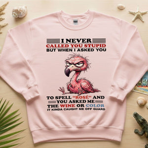 Witty Angry Flamingo Rosé Grammar T-Shirt - Perfect Sarcastic Wine Humor Gift - FlamingoAholic