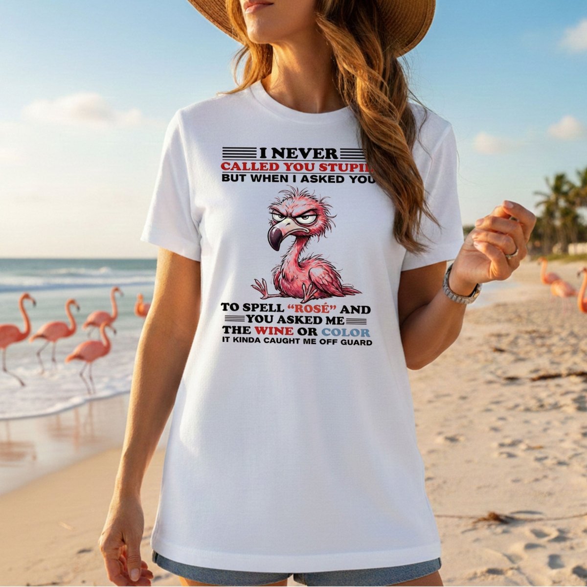 Witty Angry Flamingo Rosé Grammar T-Shirt - Perfect Sarcastic Wine Humor Gift - FlamingoAholic