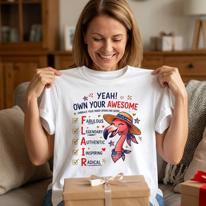 Yeah Own Your Awesome Embrace Your Inner Sparkling Quirks Flamingo Shirt - FlamingoAholic