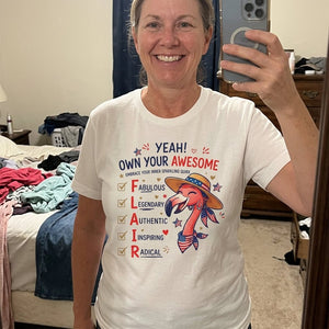 Yeah Own Your Awesome Embrace Your Inner Sparkling Quirks Flamingo Shirt - FlamingoAholic