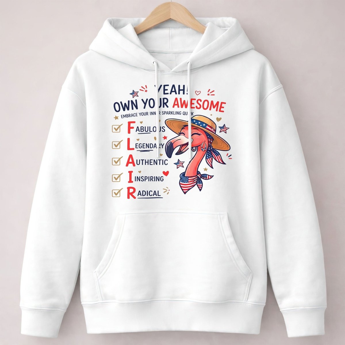 Yeah Own Your Awesome Embrace Your Inner Sparkling Quirks Flamingo Shirt - FlamingoAholic