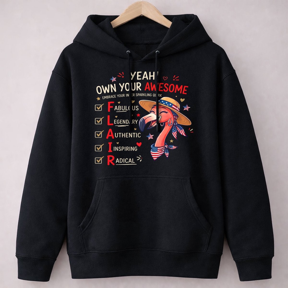 Yeah Own Your Awesome Embrace Your Inner Sparkling Quirks Flamingo Shirt - FlamingoAholic