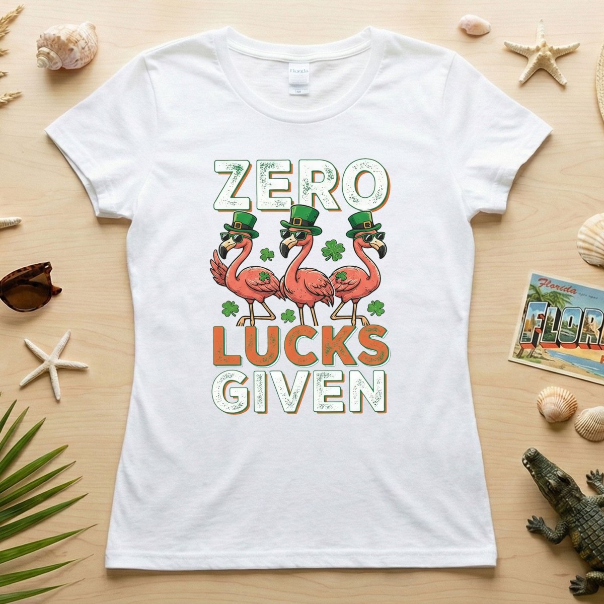 Zero Lucks Given Flamingo St. Patrick's Day Funny Saying T-Shirt - Sarcastic Irish Party Tee for Women - FlamingoAholic