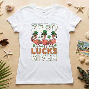 Zero Lucks Given Flamingo St. Patrick's Day Funny Saying T-Shirt - Sarcastic Irish Party Tee for Women - FlamingoAholic