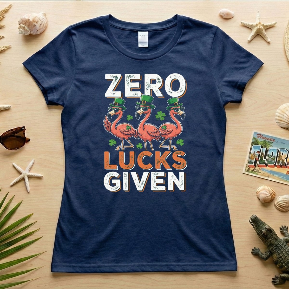 Zero Lucks Given Flamingo St. Patrick's Day Funny Saying T-Shirt - Sarcastic Irish Party Tee for Women - FlamingoAholic