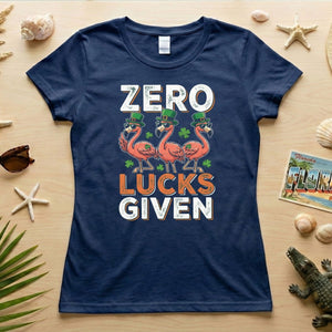Zero Lucks Given Flamingo St. Patrick's Day Funny Saying T-Shirt - Sarcastic Irish Party Tee for Women - FlamingoAholic