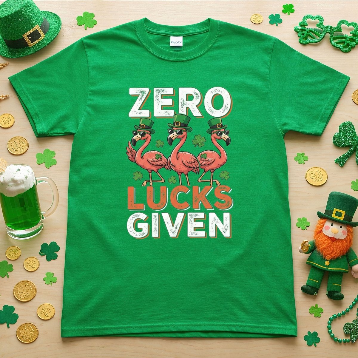 Zero Lucks Given Flamingo St. Patrick's Day Funny Saying T-Shirt - Sarcastic Irish Party Tee for Women - FlamingoAholic